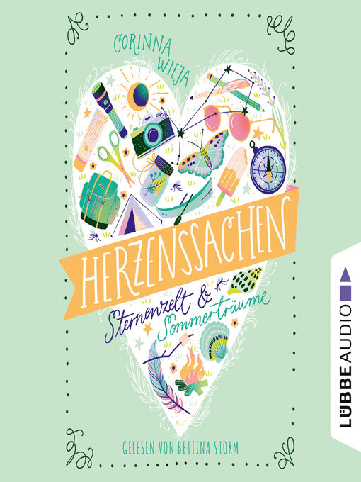 Title details for Herzenssachen--Sternenzelt & Sommerträume (Gekürzt) by Corinna Wieja - Available